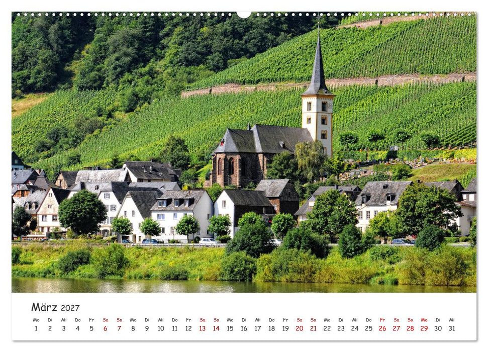 Der Mosel entlang - Ausflugsziele links und rechts des Ufers (CALVENDO Premium Wandkalender 2027)