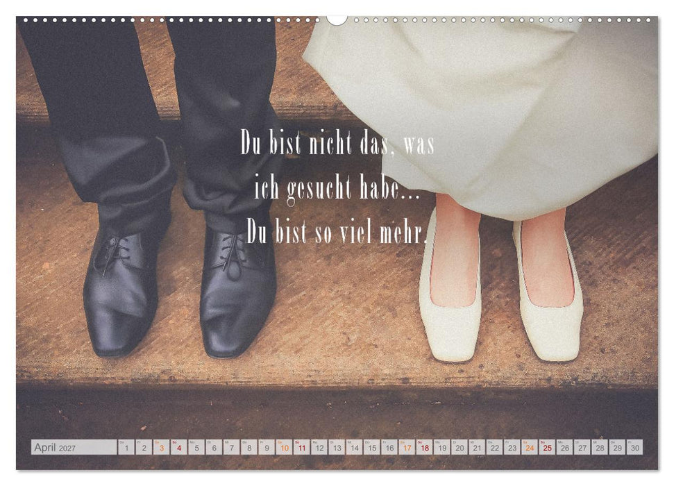 Ich liebe Dich - Sprüche für Liebende (CALVENDO Wandkalender 2027)