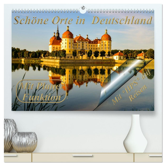 Schöne Orte in Deutschland (CALVENDO Premium Wandkalender 2027)