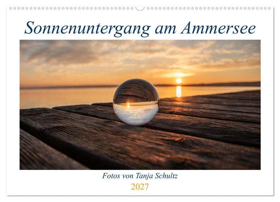Sonnenuntergang am Ammersee (CALVENDO Wandkalender 2027)