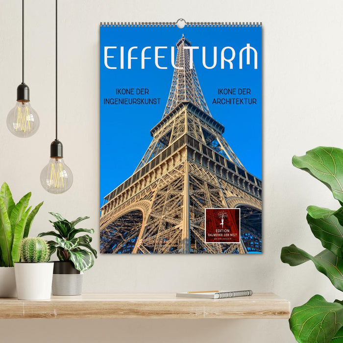 Eiffelturm - Ikone der Architektur, Ikone der Ingenieurskunst (CALVENDO Wandkalender 2027)