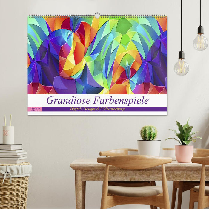 Grandiose Farbenspiele (CALVENDO Wandkalender 2027)