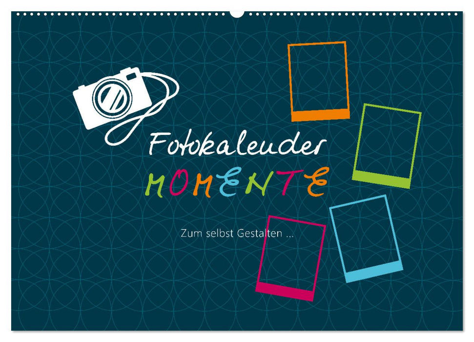 Fotokalender MOMENTE (CALVENDO Wandkalender 2027)