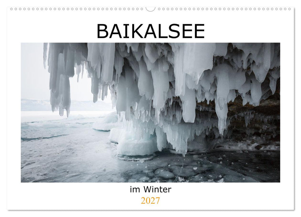 Baikalsee im Winter (CALVENDO Wandkalender 2027)