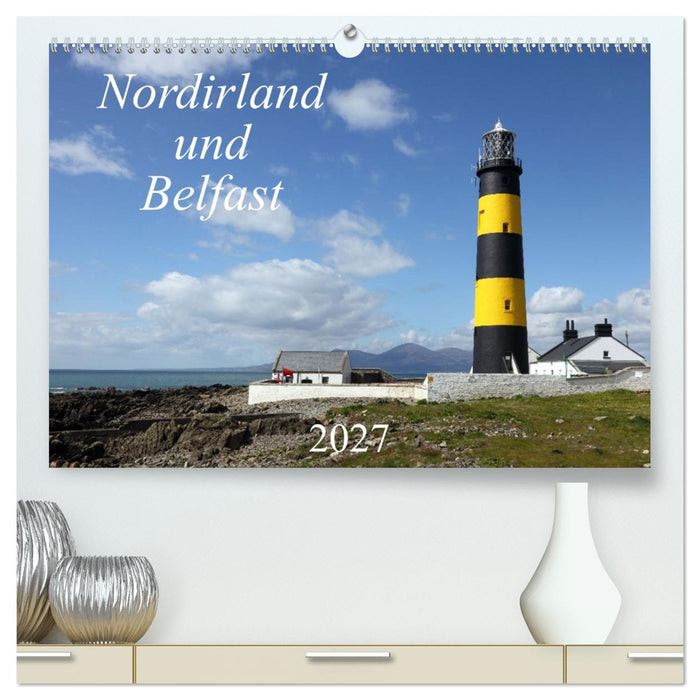 Nordirland und Belfast (CALVENDO Premium Wandkalender 2027)
