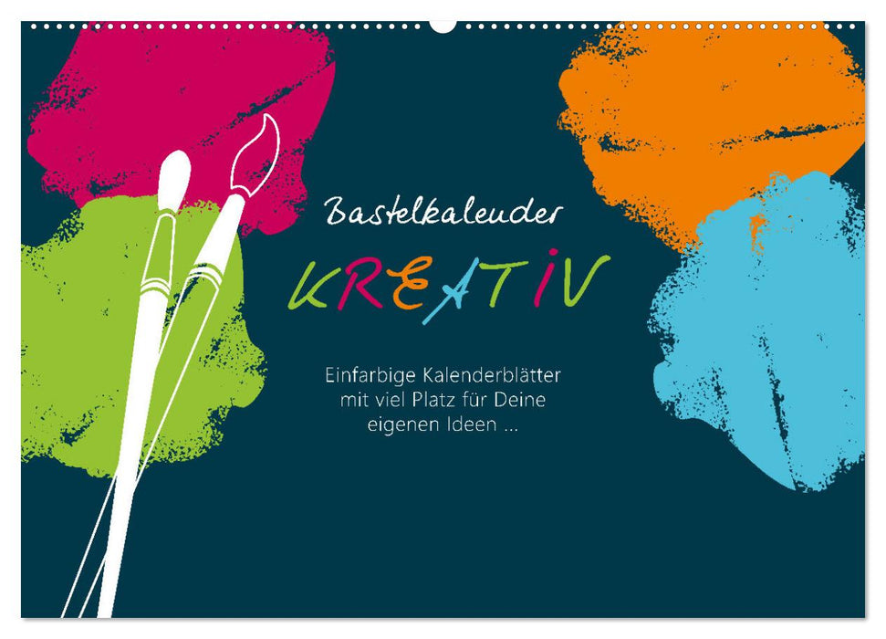 Bastelkalender KREATIV (CALVENDO Wandkalender 2027)