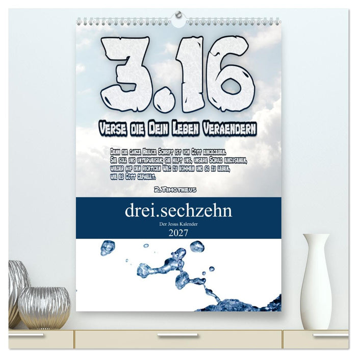 drei.sechzehn - Der Jesus Kalender (CALVENDO Premium Wandkalender 2027)