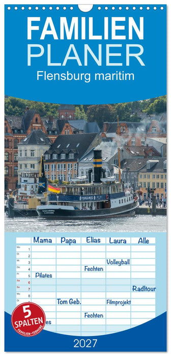 Flensburg maritim (CALVENDO Familienplaner 2027)