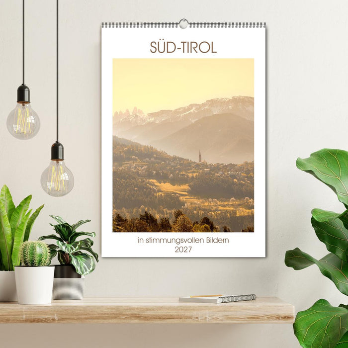 Süd-Tirol in stimmungsvollen Bildern (CALVENDO Wandkalender 2027)