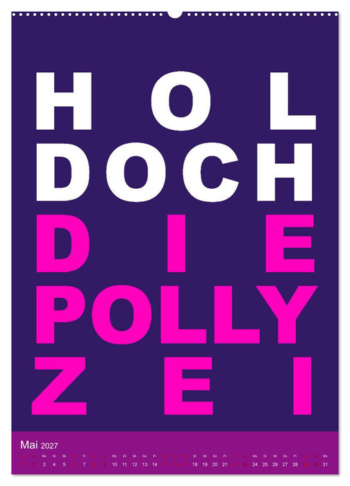 Aufstehen, Krone richten, weitergehen (CALVENDO Wandkalender 2027)