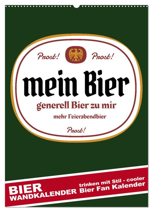 BIER Wandkalender -Trinken mit Stil (CALVENDO Wandkalender 2027)