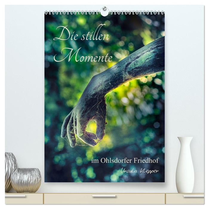 Die stillen Momente im Ohlsdorfer Friedhof (CALVENDO Premium Wandkalender 2027)