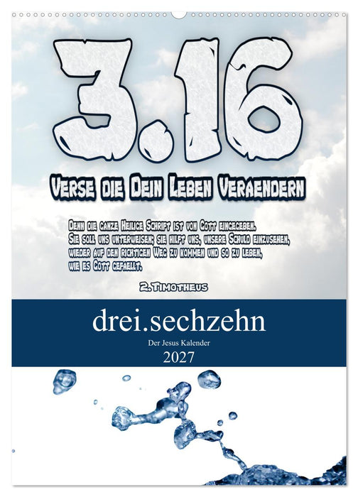 drei.sechzehn - Der Jesus Kalender (CALVENDO Wandkalender 2027)
