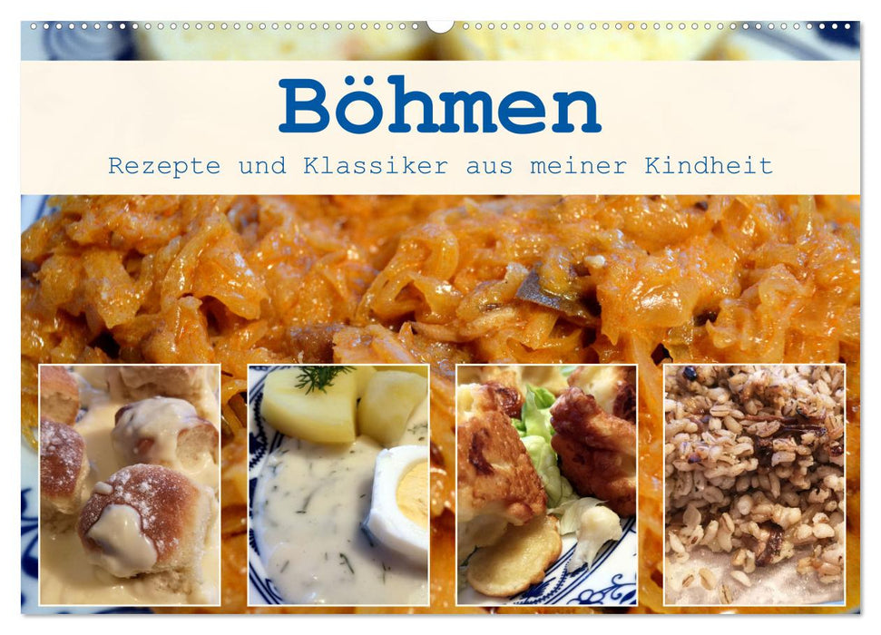 Böhmen - Rezepte und Klassiker aus meiner Kindheit (CALVENDO Wandkalender 2027)