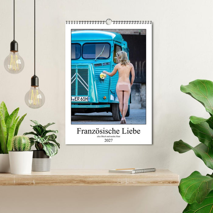 Französische Liebe (CALVENDO Wandkalender 2027)