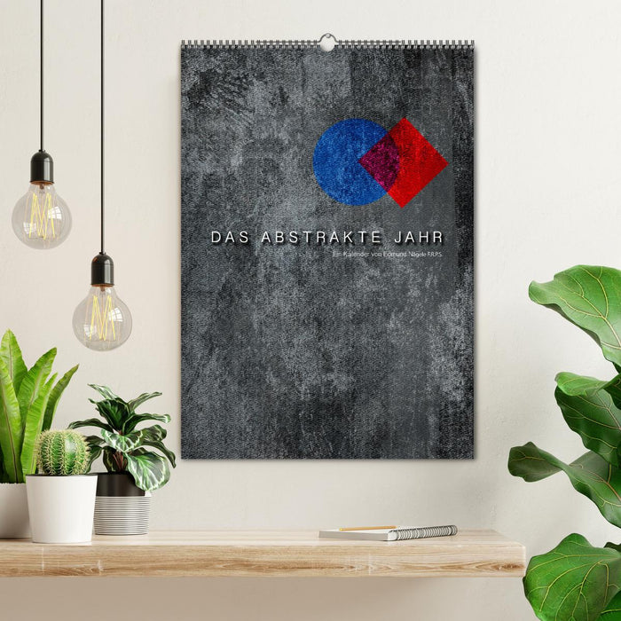 Das Abstrakte Jahr (CALVENDO Wandkalender 2027)