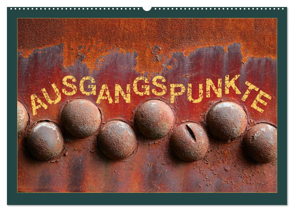AUSGANGSPUNKTE (CALVENDO Wandkalender 2027)