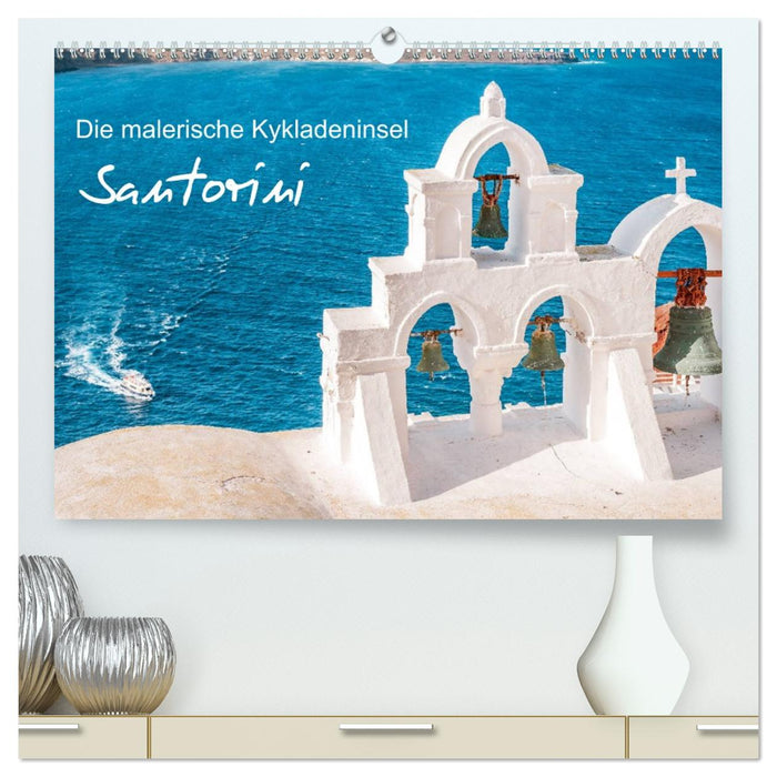 Santorini - Die malerische Kykladeninsel (CALVENDO Premium Wandkalender 2027)