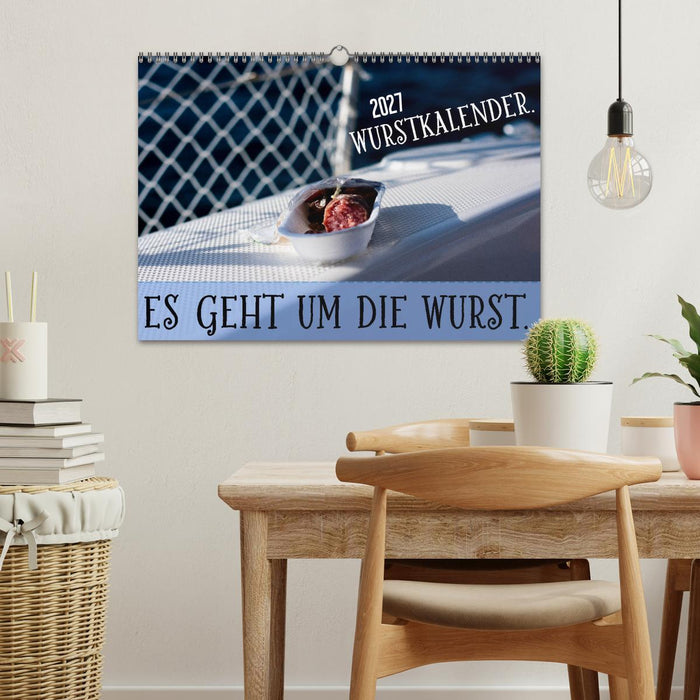Wurstkalender. Es geht um die Wurst. (CALVENDO Wandkalender 2027)