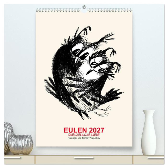 EULEN 2027 GRENZENLOSE LIEBE (CALVENDO Premium Wandkalender 2027)