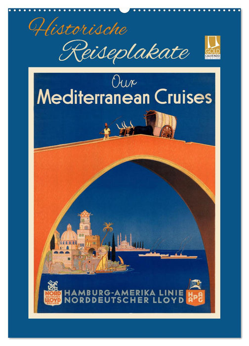 Historische Reiseplakate (CALVENDO Wandkalender 2027)