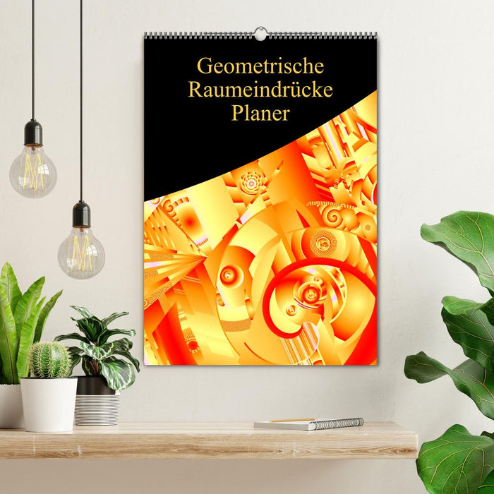 Geometrische Raumeindrücke Planer (CALVENDO Wandkalender 2027)