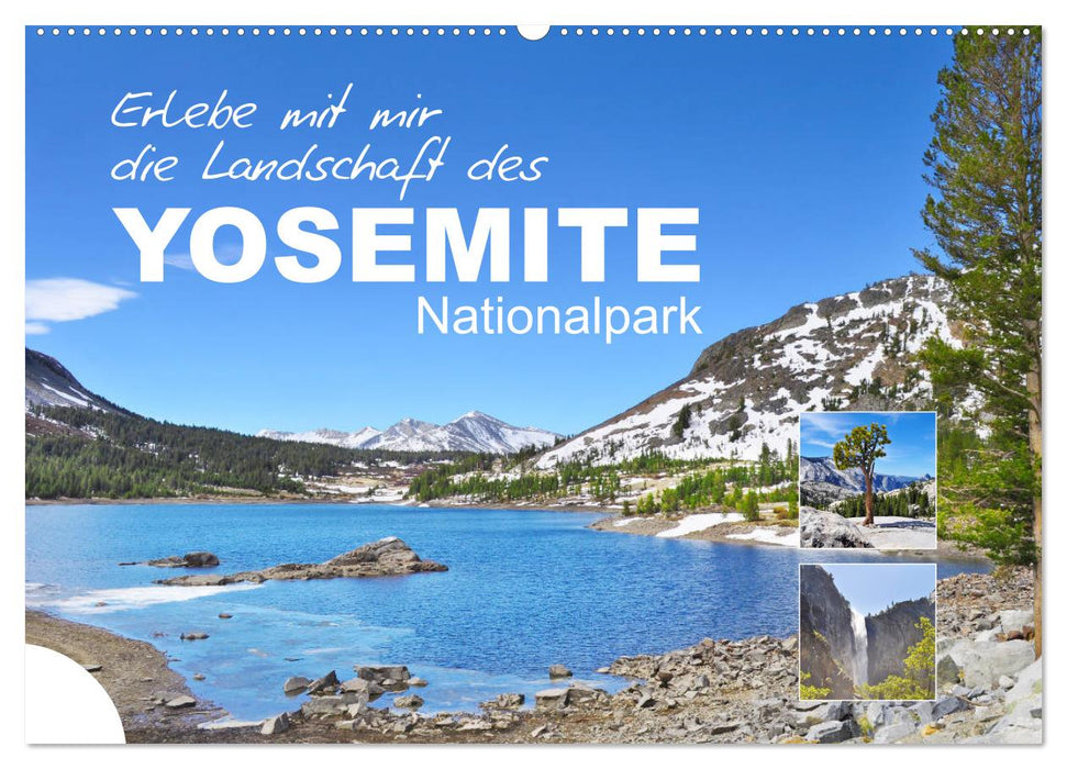 Erlebe mit mir die Landschaft des Yosemite Nationalpark (CALVENDO Wandkalender 2027)