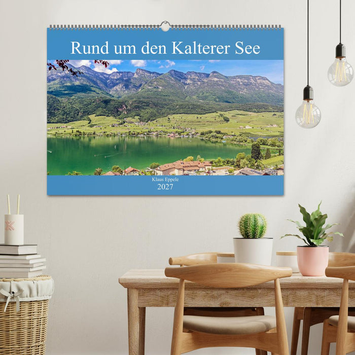 Rund um den Kalterer See (CALVENDO Wandkalender 2027)