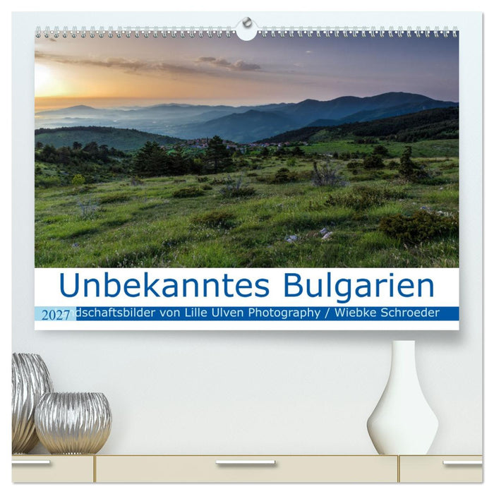 Unbekanntes Bulgarien (CALVENDO Premium Wandkalender 2027)