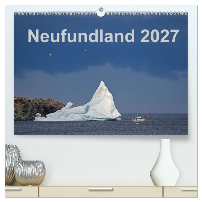 Neufundland 2027 (CALVENDO Premium Wandkalender 2027)