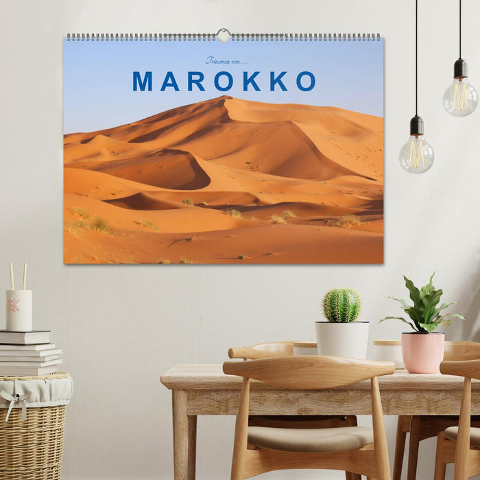 Träumen von Marokko (CALVENDO Wandkalender 2027)