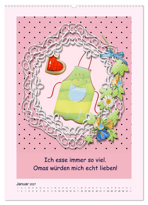 Mampfen und Lachen! Lustige Sprüche über Küche, kochen und essen (CALVENDO Wandkalender 2027)