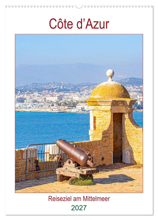 Côte d’Azur - Reiseziel am Mittelmeer (CALVENDO Wandkalender 2027)