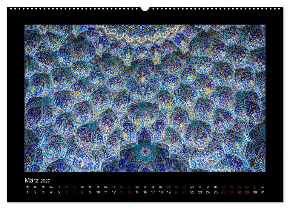 Märchenhaftes Persien - Weltkulturerbe und klassische Höhepunkte (CALVENDO Premium Wandkalender 2027)