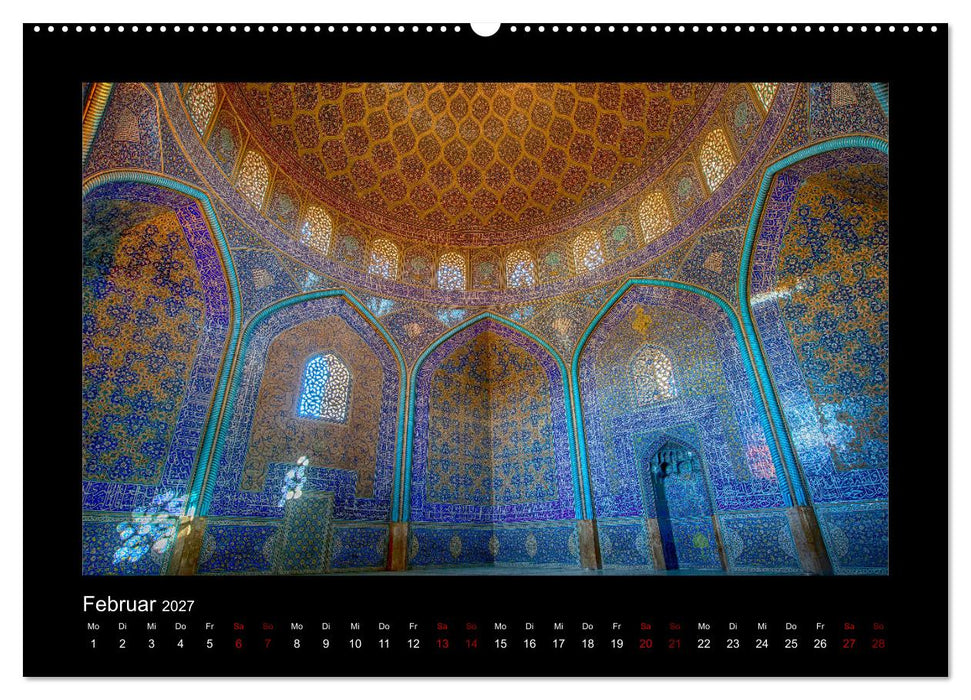 Märchenhaftes Persien - Weltkulturerbe und klassische Höhepunkte (CALVENDO Wandkalender 2027)