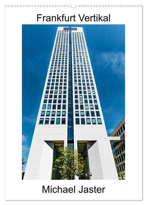 Frankfurt Vertikal Michael Jaster (CALVENDO Wandkalender 2027)