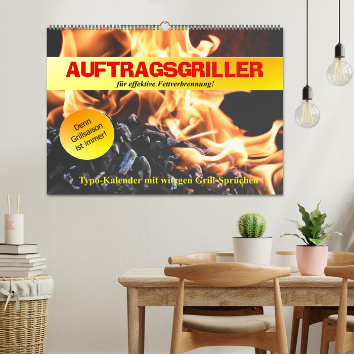 Auftragsgriller für effektive Fettverbrennung! Denn Grillsaison ist immer! (CALVENDO Wandkalender 2027)