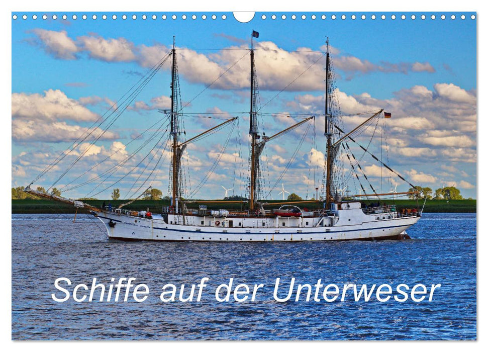 Schiffe auf der Unterweser (CALVENDO Wandkalender 2027)