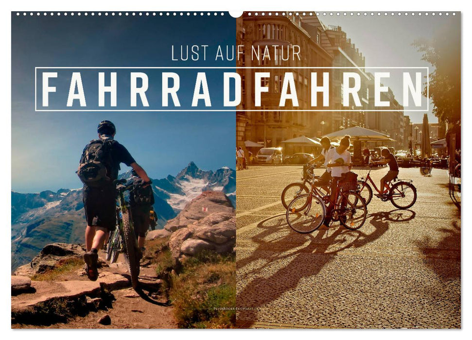 Fahrradfahren - Lust auf Natur (CALVENDO Wandkalender 2027)