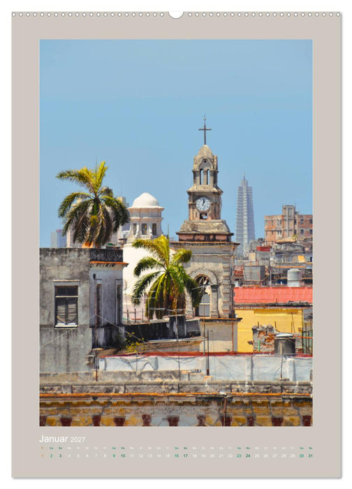 Erlebe mit mir Cuba (CALVENDO Premium Wandkalender 2027)