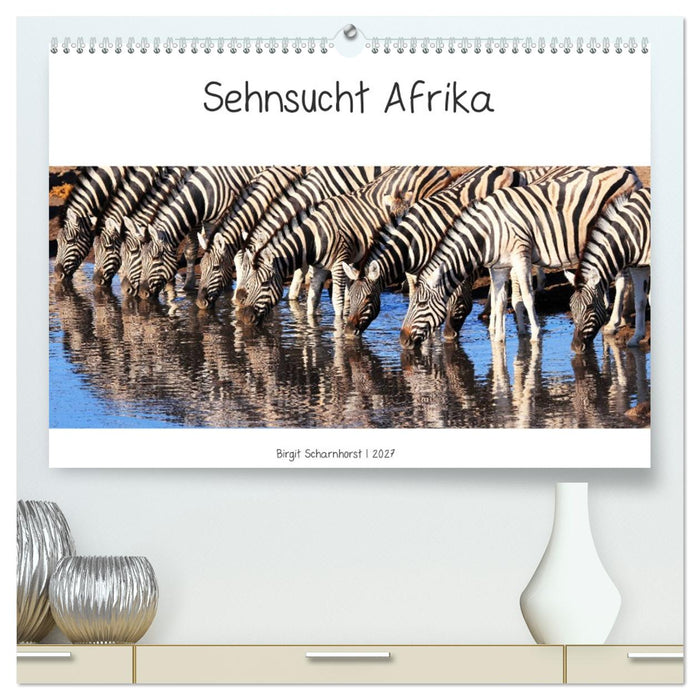 Sehnsucht Afrika - Faszinierende Tierwelt im südlichen Afrika (CALVENDO Premium Wandkalender 2027)