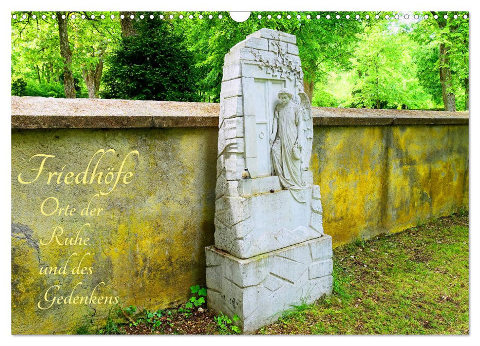 Friedhöfe - Orte der Ruhe und des Gedenkens (CALVENDO Wandkalender 2027)