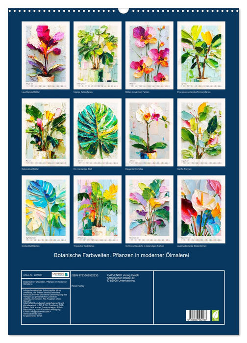 Botanische Farbwelten. Pflanzen in moderner Ölmalerei (CALVENDO Wandkalender 2027)