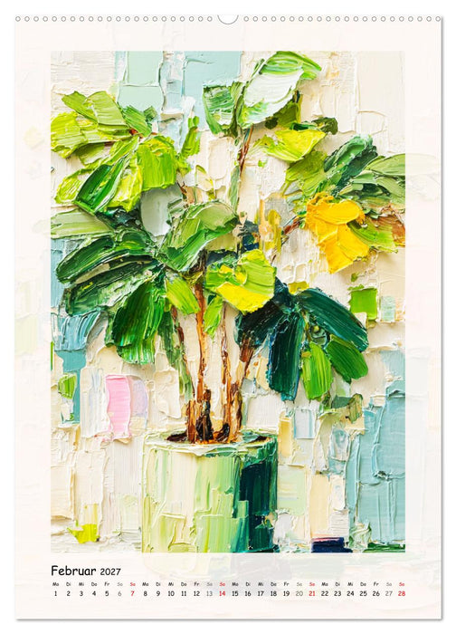 Botanische Farbwelten. Pflanzen in moderner Ölmalerei (CALVENDO Wandkalender 2027)