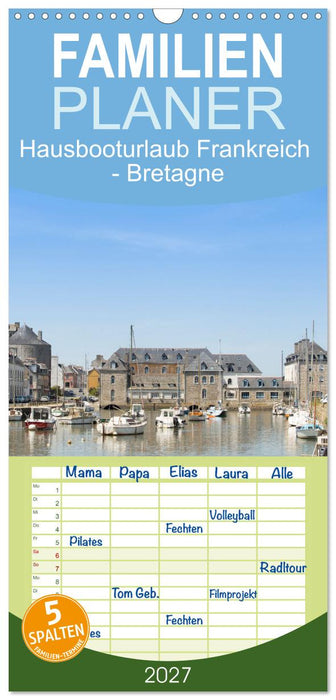 Hausbooturlaub Frankreich - Bretagne (CALVENDO Familienplaner 2027)