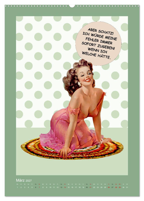 Loses Mundwerk im Pin-up Stil. Lustige Sprüche von Frau zu Mann (CALVENDO Premium Wandkalender 2027)