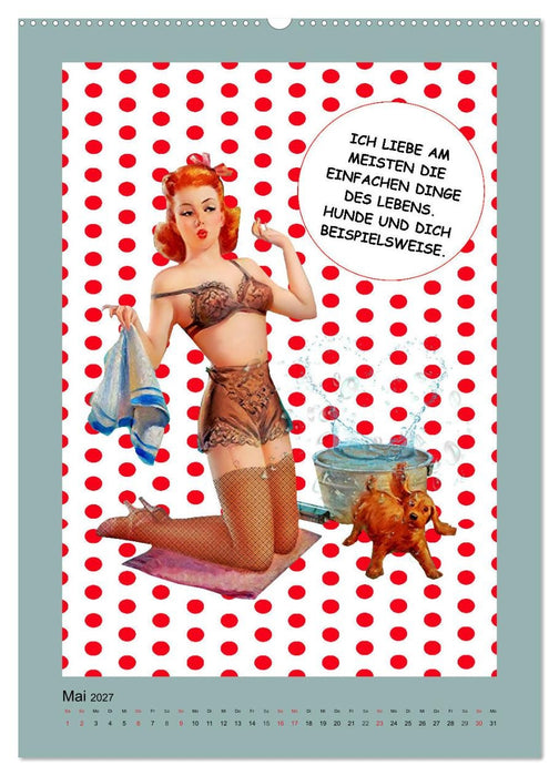Loses Mundwerk im Pin-up Stil. Lustige Sprüche von Frau zu Mann (CALVENDO Premium Wandkalender 2027)