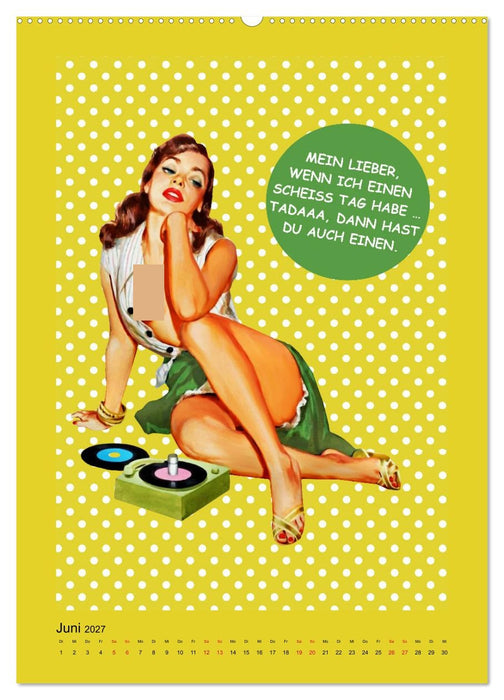 Loses Mundwerk im Pin-up Stil. Lustige Sprüche von Frau zu Mann (CALVENDO Premium Wandkalender 2027)