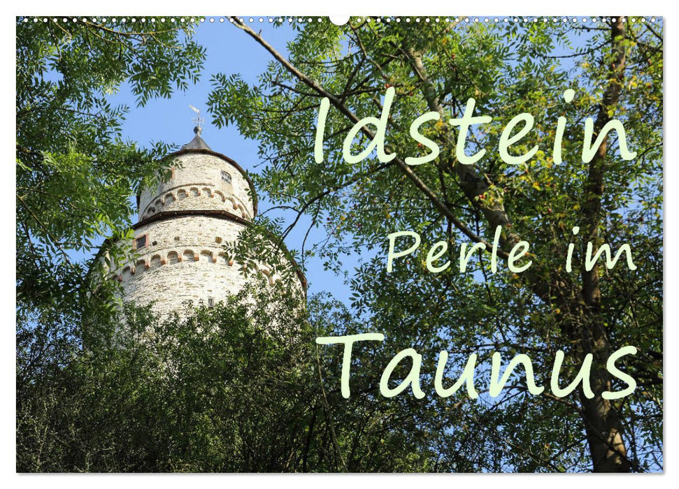Idstein Perle im Taunus (CALVENDO Wandkalender 2027)