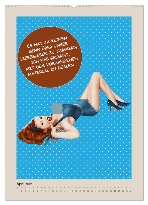 Loses Mundwerk im Pin-up Stil. Lustige Sprüche von Frau zu Mann (CALVENDO Wandkalender 2027)